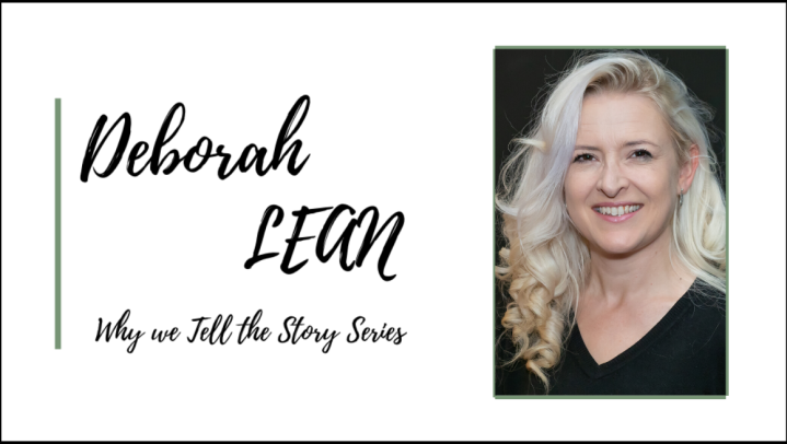 Why We Tell the Story: In Conversation with Deborah Lean